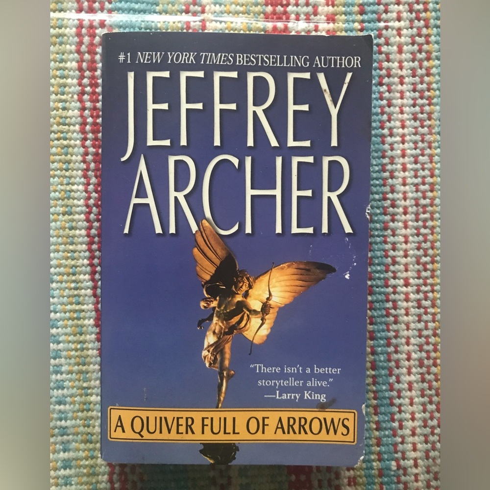 🖤5 for $20 - A QUIVER FULL OF ARROWS By Jeffrey Archer 2005 Paperback